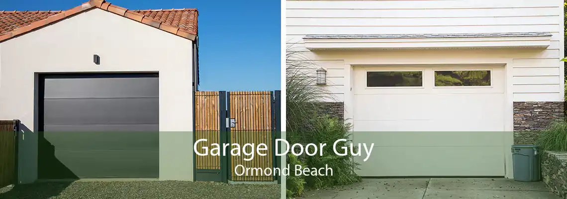 Garage Door Guy Ormond Beach