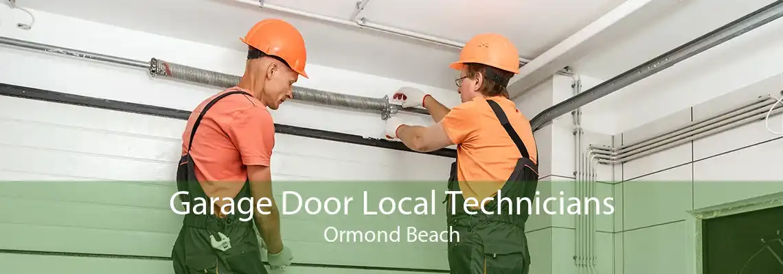 Garage Door Local Technicians Ormond Beach