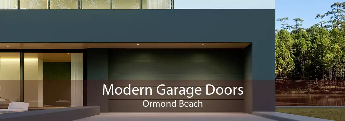 Modern Garage Doors Ormond Beach