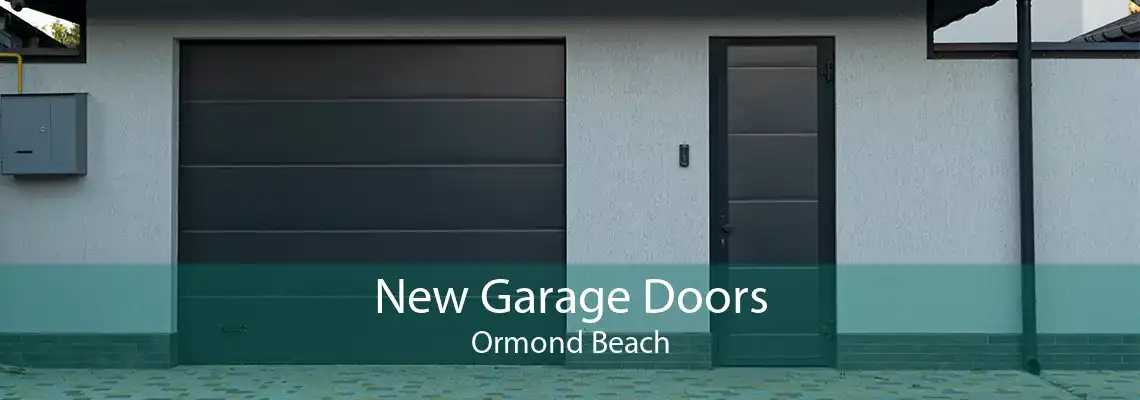 New Garage Doors Ormond Beach