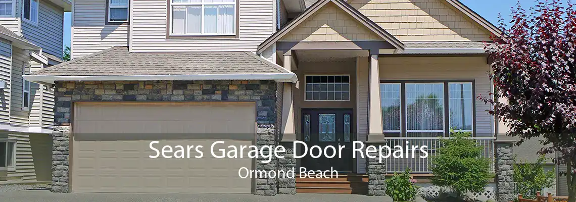 Sears Garage Door Repairs Ormond Beach